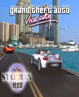 TÉLÉCHARGER GTA VICE CITY STARMAN MOD STARTIMES CITY STARMAN GTA STARTIMES MOD TÉLÉCHARGER VICE